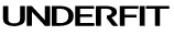 UNDERFIT